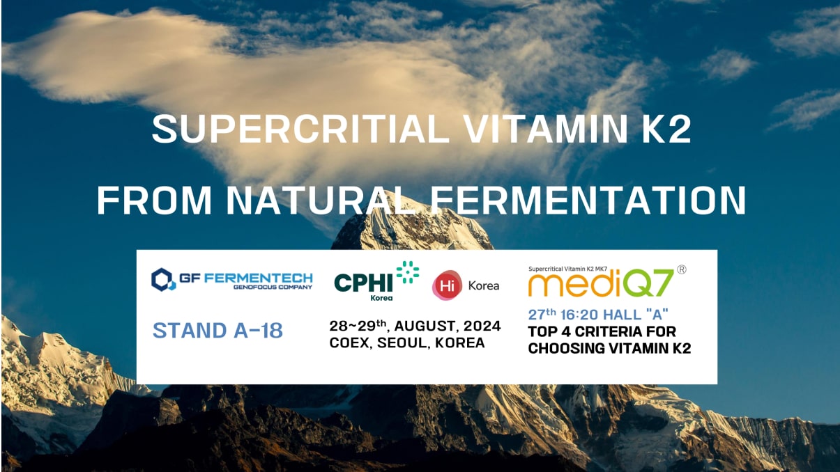 Fermentation-Derived Natural Supercritical Vitamin K2 at CPHI KOREA 2024